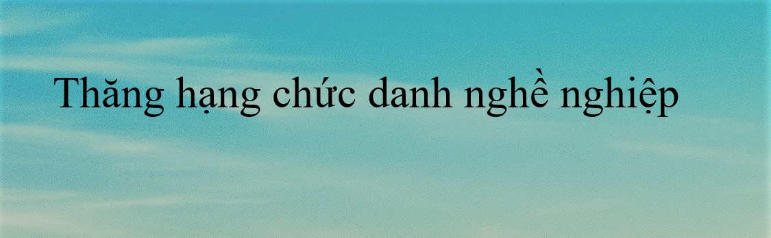 Thăng hạng chức danh nghề nghiệp cho Viên chức